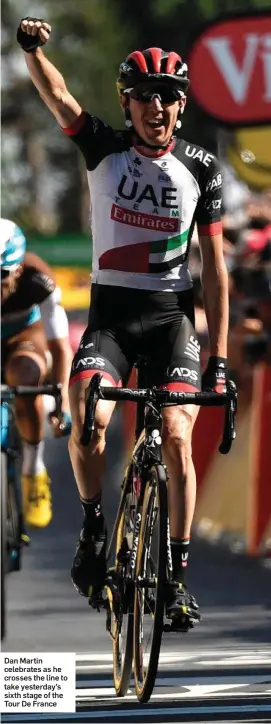  ??  ?? Dan Martin celebrates as he crosses the line to take yesterday’s sixthstage­ofthe Tour De France