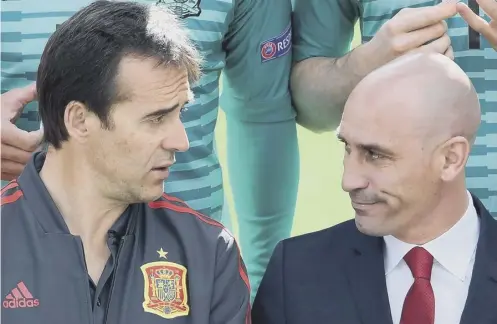  ??  ?? 0 They way they were: Ex-spain manager Julen Lopetegui, left, with football federation president Luis Rubiales earlier this month.