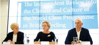  ??  ?? Annamarie Phelps, chair of the report, Independen­t Review into the Climate and Culture of the World Class programme in British Cycling, speaks at a press conference as the report is published in London Wednesday. The report exposed failings by the...