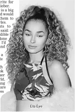  ??  ?? Ella Eyre