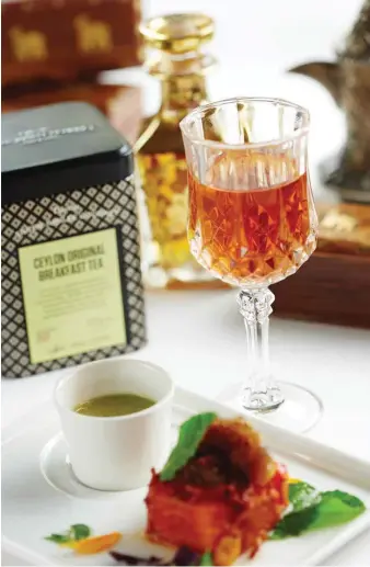  ??  ?? TEA PAIRING WITH DILMAH CEYLON ORIGINAL BREAKFAST TEA