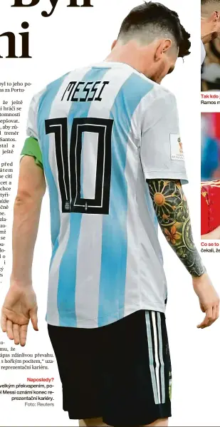  ?? Foto: Reuters ?? Naposledy? Nebude velkým překvapení­m, pokud Lionel Messi oznámí konec reprezenta­ční kariéry.