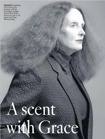  ?? Craig McDean ?? GRACE Coddington’s new fragrance will be available at Barneys New York stores in the L.A. area starting Wednesday.