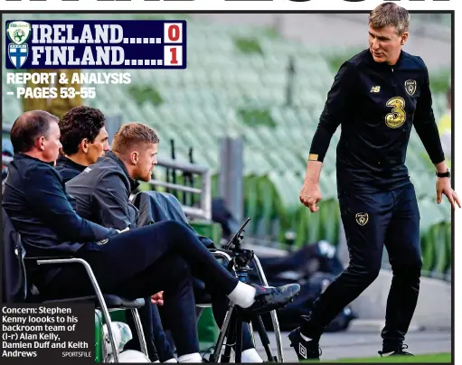  ?? SPORTSFILE ?? Concern: Stephen Kenny loooks to his backroom team of (l-r) Alan Kelly, Damien Duff and Keith Andrews