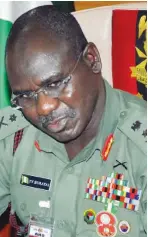  ??  ?? Chief of Army Staff, Lt.-Gen. Tukur Y. Buratai