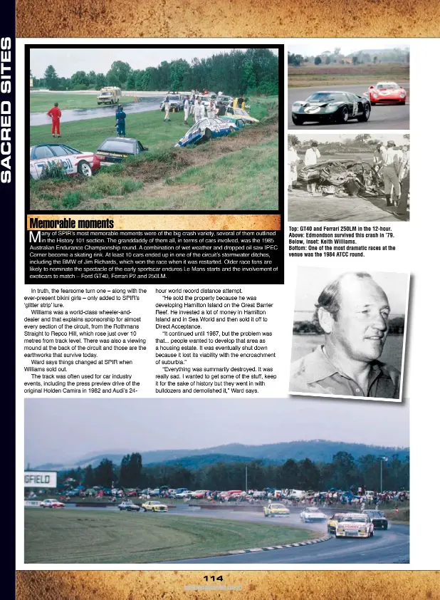  ??  ?? Top: GT40 and Ferrari 250LM in the 12-hour. Above: Edmondson survived this crash in ’79. Below, inset: Keith Williams. Bottom: One of the most dramatic races at the venue was the 1984 ATCC round.