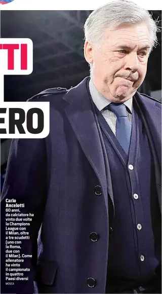  ?? MOSCA ?? Carlo Ancelotti