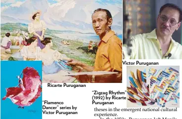  ??  ?? Victor Puruganan Ricarte Puruganan “Zigzag Rhythm” (1992) by Ricarte Puruganan “Flamenco Dancer” series by Victor Puruganan