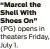  ?? ?? “Marcel the Shell With Shoes On” (PG) opens in theaters Friday, July 1.