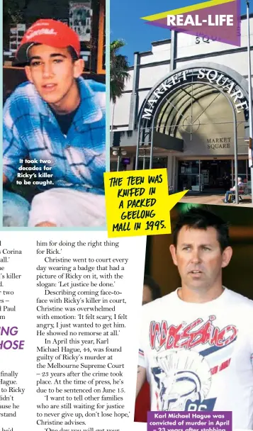  ??  ?? Karl Michael Hague was convicted of murder in April – 23 years after stabbing Ricky. He is due for sentencing this week. It took two decades for Ricky’s killer to be caught.