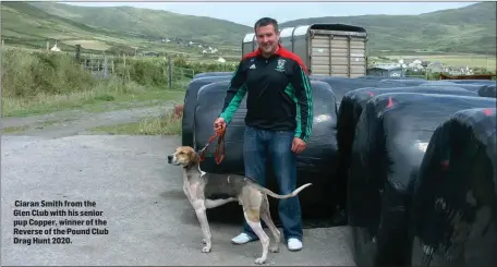  ??  ?? Ciaran Smith from the Glen Club with his senior pup Copper, winner of the Reverse of the Pound Club Drag Hunt 2020.