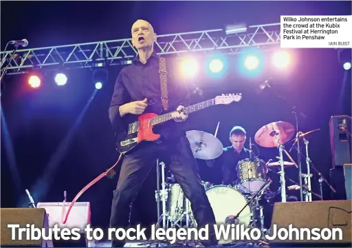  ?? IAIN BUIST ?? Wilko Johnson entertains the crowd at the Kubix Festival at Herrington Park in Penshaw