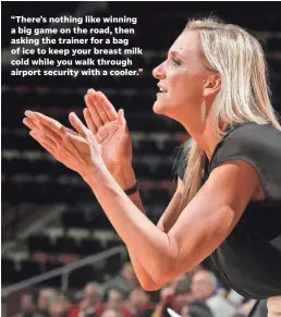  ?? PHIL SEARS/AP ?? Florida State assistant coach Brooke Wyckoff started Moms in Coaching, which meets at every Final Four.