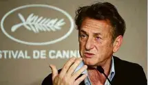  ?? John MacDougall/AFP ?? Sean Penn durante entrevista em Cannes