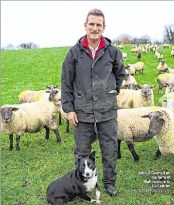  ?? PHOTO: LORRAINE TEEVAN ?? John O’Connell on his farm at Ballinamor­e in Co Leitrim