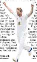  ??  ?? Full-time: Paul Collingwoo­d will be with England for entire tour