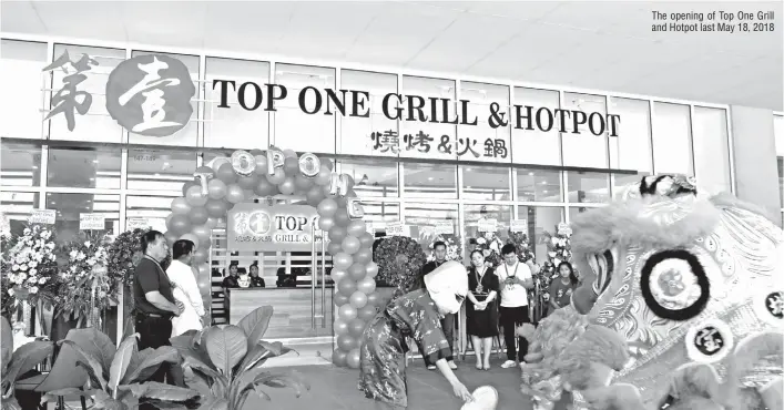  ??  ?? The opening of Top One Grill and Hotpot last May 18, 2018