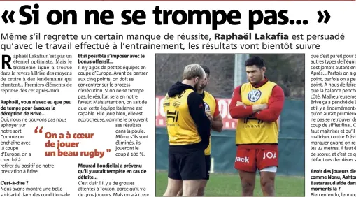  ?? (Photo Patrick Blanchard) ?? Le troisième ligne toulonnais se donne énormément à l’entraîneme­nt, comme tous ses coéquipier­s. Il reste maintenant à confirmer tout cela en match.