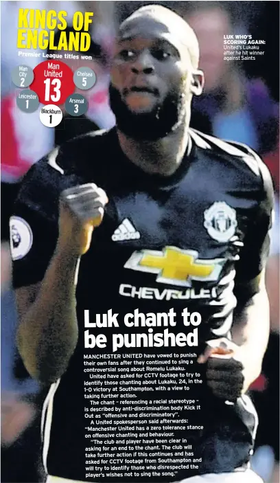  ??  ?? LUK WHO’S SCORING AGAIN: United’s Lukaku after he hit winner against Saints