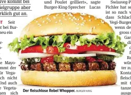  ?? BURGER KING ?? Der fleischlos­e Rebel Whopper.