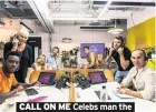  ??  ?? CALL ON ME Celebs man the phones for C4 agony special