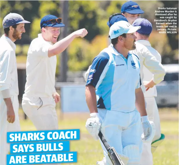  ?? Picture: MARK WILSON ?? Sharks batsman Andrew Murden is dismissed after he was caught by Barrabool’s Brydon Barnett when the teams last met in January.