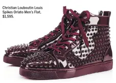  ??  ?? Christian Louboutin Louis Spikes Orlato Men’s Flat, $1,595.