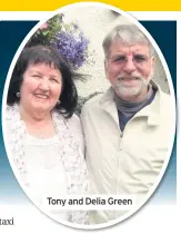  ??  ?? Tony and Delia Green