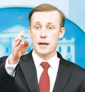  ?? MANUEL BALCE CENETA/AP ?? White House national security adviser Jake Sullivan will be a guest on NBC’s “Meet the Press,” CBS’“Face the Nation” and CNN’s “State of the Union” today.