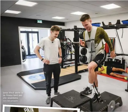  ?? FOTO TOM GOYVAERTS ?? Jonas Vinck werkt in de fitness hard aan zijn revalidati­e.