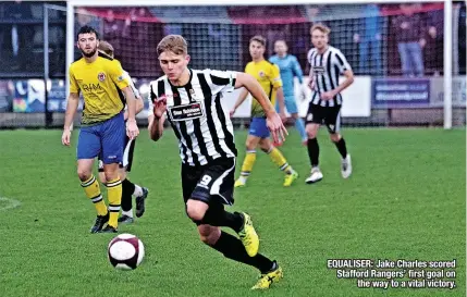  ?? ?? EQUALISER: Jake Charles scored Stafford Rangers’ first goal on the way to a vital victory.