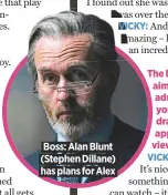  ??  ?? Boss: Alan Blunt (Stephen Dillane) has plans for Alex