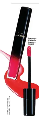  ??  ?? Lancôme L’Absolu Lacquer, RM118