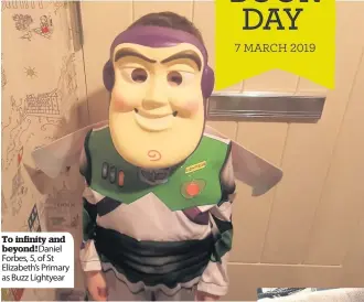  ??  ?? To infinity and beyond!daniel Forbes, 5, of St Elizabeth’s Primary as Buzz Lightyear