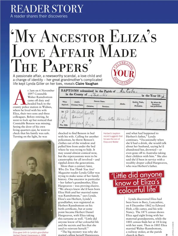  ??  ?? Eliza gave birth to Lynda’s grandfathe­r Herbert Daniel Hargreaves in 1898 Herbert’s baptism record suggests that he was the son of Eliza and Walter