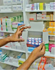  ?? Pic by Eshan Fernando ?? Pharmacies are already facing shortages of some drugs.