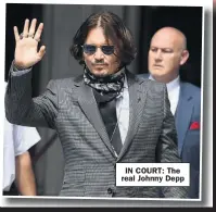  ??  ?? IN COURT: The real Johnny Depp