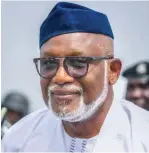  ??  ?? Governor Rotimi Akeredolu