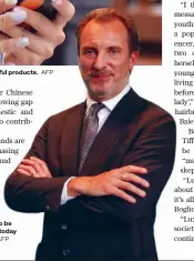  ?? AFP
AFP ?? Tiffany CEO Alessandro
Bogliolo says luxury used to be about being ostentatio­us; today it is about being yourself.