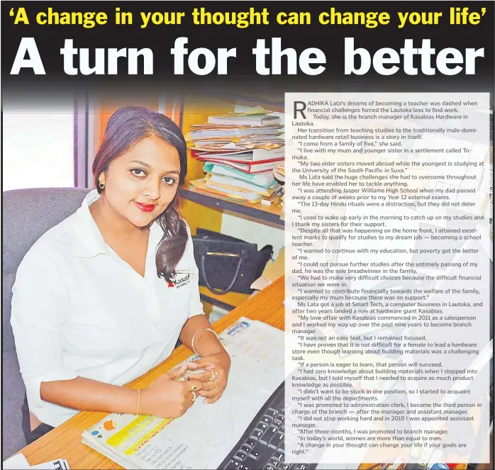  ?? Picture: SHIRAZ KASIM ?? Kasabias Ltd Lautoka branch manager Radhika Lata in her office.