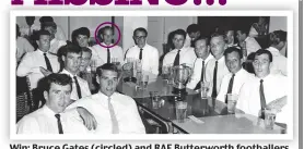  ?? ?? Win: Bruce Gates (circled) and RAF Butterwort­h footballer­s