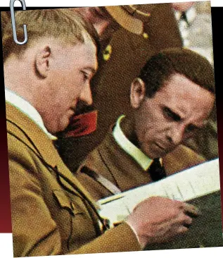  ??  ?? Foiled: Hitler and Goebbels plotted a propaganda coup