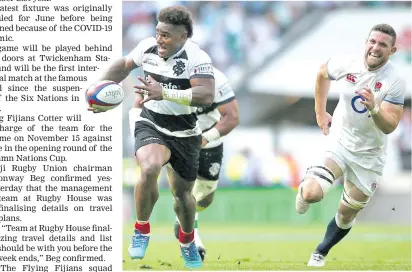  ??  ?? Flying Fijian winger Josua Tuisova has played with some big names for the Barbarians.