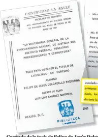  ??  ?? Carátula de la tesis de Felipe de Jesús Delgadillo Padierna para obtener el título de licenciatu­ra y la dedicatori­a a su tía.