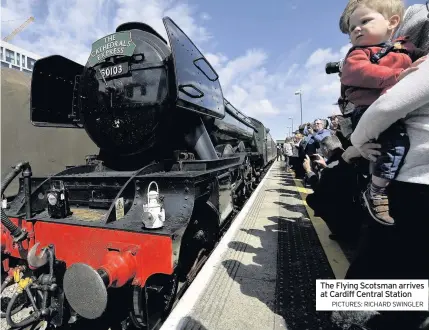  ?? PICTURES: RICHARD SWINGLER ?? The Flying Scotsman arrives at Cardiff Central Station