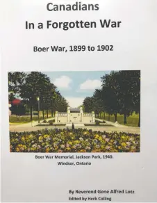  ?? ?? Amateur Windsor historian Gene Lotz has published a book on the role of Canadians in the Boe War more than 120 years ago.