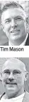  ??  ?? Tim Mason Dan Rawls