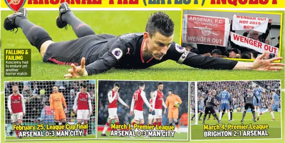  ??  ?? FALLING & FAILING Koscielny had to endure yet another horror match