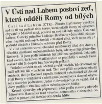  ??  ?? O Ústí ve světě Článek v MF DNES ze 14. května 1998. O problemati­cké ústecké ulici se začalo mluvit nejen v Česku, ale i ve světě.