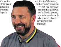  ??  ?? Derek McInnes: Impressed by Morton’s results